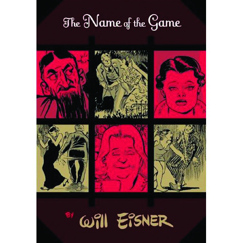 WILL EISNER NAME OF THE GAME