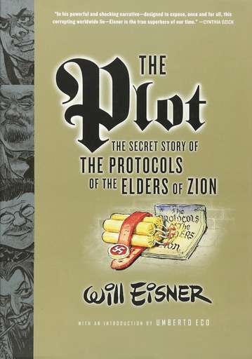 WILL EISNERS PLOT PROTOCOLS OF ELDERS OF ZION