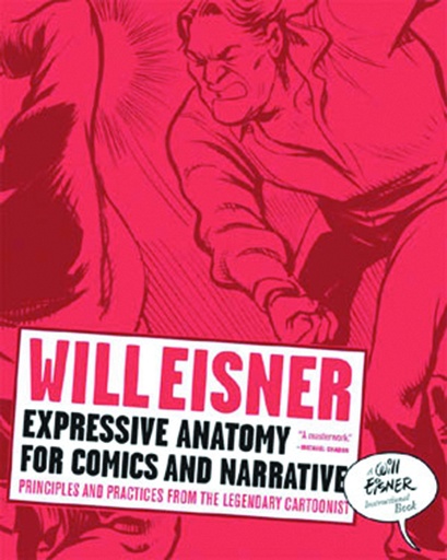 WILL EISNERS EXPRESSIVE ANATOMY FOR COMICS