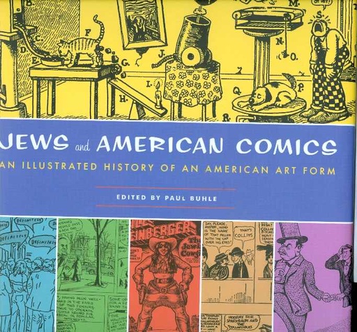 JEWS & AMERICAN COMICS ILLUS HISTORY OF AMERICAN ART FORM