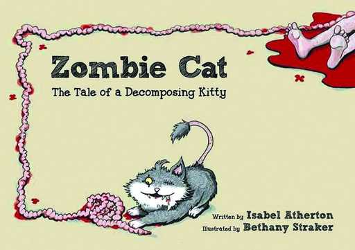 ZOMBIE CAT TALE OF DECOMPOSING KITTY