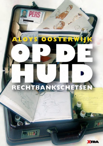 Op de huid - Rechtbankschetsen 1