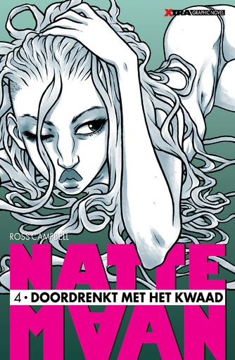 Natte Maan 4 Doordrenkt met het kwaad
