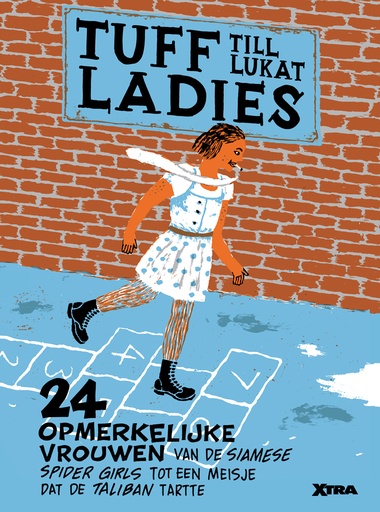 Tuff Ladies - 24 opmerkelijke vrouwen