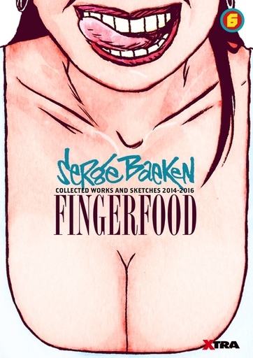 Serge Baeken Sketchbook 6 Fingerfood - 2014-2016