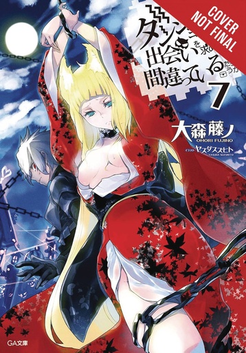 IS WRONG TRY PICK UP GIRLS IN DUNGEON NOVEL 07