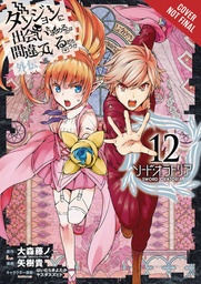 IS WRONG PICK UP GIRLS DUNGEON SWORD ORATORIA 12