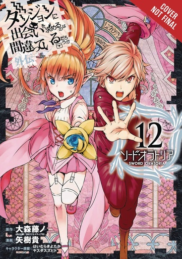IS WRONG PICK UP GIRLS DUNGEON SWORD ORATORIA 12