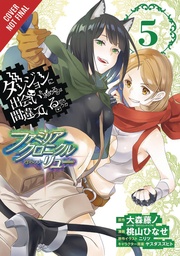 IS WRONG PICK UP GIRLS DUNGEON FAMILIA LYU 05
