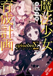 MAGICAL GIRL RAISING PROJECT LIGHT NOVEL 17