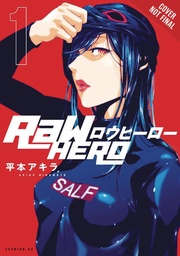 RAW HERO 01