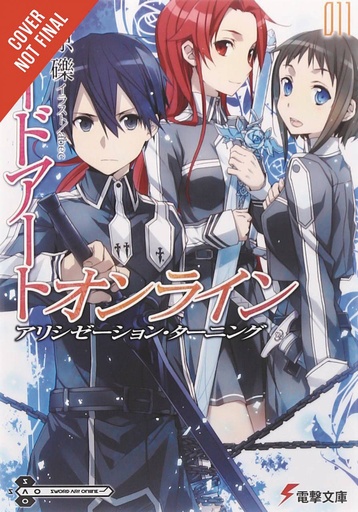 SWORD ART ONLINE NOVEL 11 ALICIZATION RUNNING