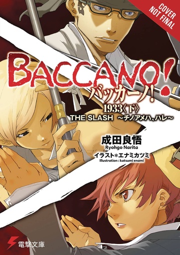 BACCANO LIGHT NOVEL HC 07 1933 SLASH BLOODY FAIR
