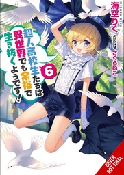 HIGH SCHOOL PRODIGIES EASY ANOTHER WORLD NOVEL 06