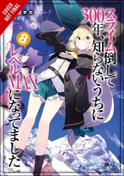 IVE BEEN KILLING SLIMES 300 YEARS NOVEL 08
