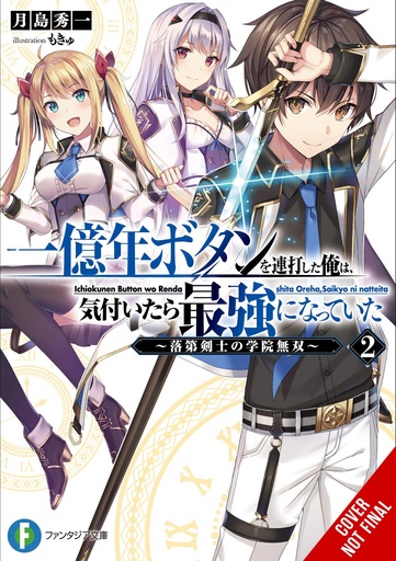 KEPT PRESSING 100-MILLION YEAR BUTTON LIGHT NOVEL 02