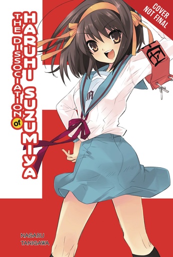 DISSOCIATION OF HARUHI SUZUMIYA NOVEL