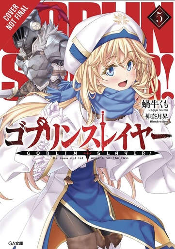 GOBLIN SLAYER LIGHT NOVEL 05