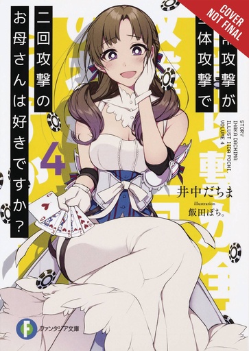 LOVE MOM & 2 HIT MULTI TARGET ATTACKS LIGHT NOVEL 04
