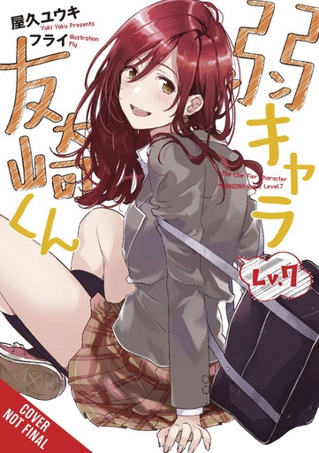 BOTTOM-TIER CHARACTER TOMOZAKI LIGHT NOVEL 07