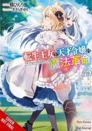 MAGICAL REVOLUTION PRINCESS GENIUS NOVEL 03
