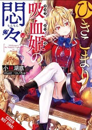 VEXATIONS SHUT IN VAMPIRE PRINCESS LIGHT NOVEL 01