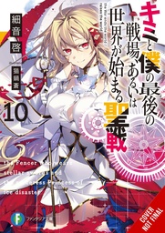 LAST CRUSADE RISE NEW WORLD LIGHT NOVEL 10