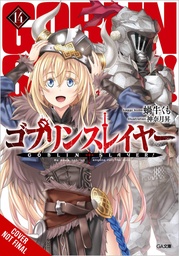 GOBLIN SLAYER LIGHT NOVEL 14