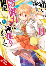 BOFURI DONT WANT TO GET HURT MAX OUT DEFENSE NOVEL 11