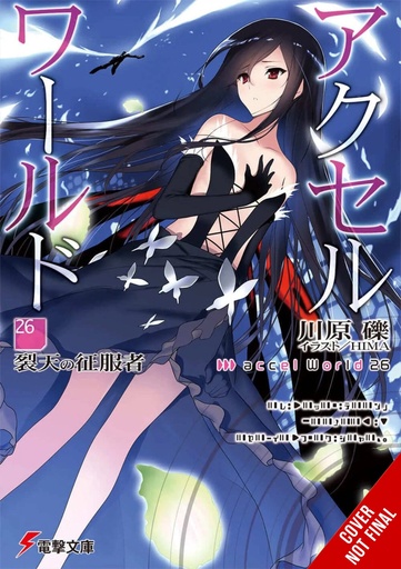 ACCEL WORLD LIGHT NOVEL 26