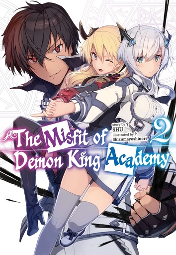 MISFIT DEMON KING ACADEMY NOVEL 02