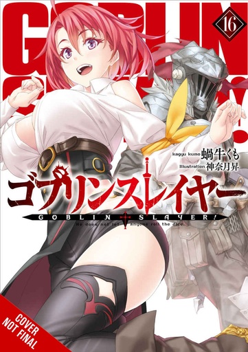 GOBLIN SLAYER LIGHT NOVEL 16