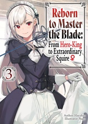 REBORN TO MASTER BLADE NOVEL 03