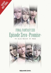 FINAL FANTASY VIII 8 EPISODE ZERO PROMISE NOVEL 01