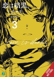 LOVE IS DARK LIGHT NOVEL 03