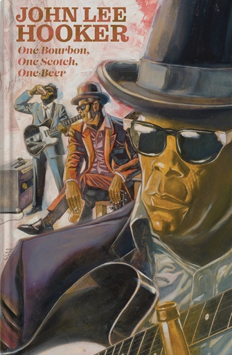 JOHN LEE HOOKER ONE BOURBON ONE SCOTCH ONE BEER