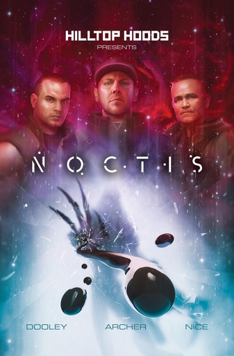 HILLTOP HOODS PRESENT NOCTIS 01