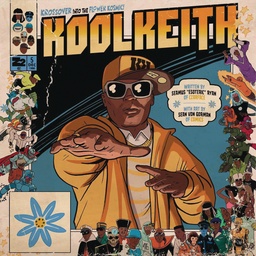 KOOL KEITH THE FLOWER KOSMIC HC