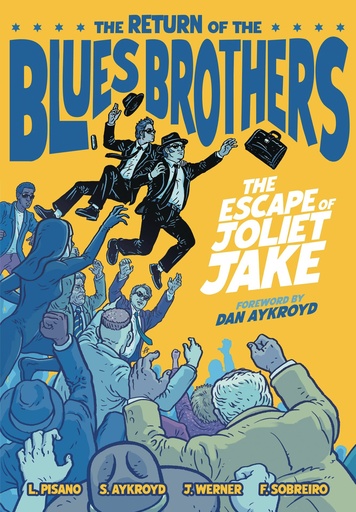 RETURN OF BLUES BROTHERS ESCAPE OF JOLIET JAKE HC