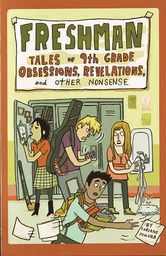FRESHMAN TALES OF 9TH GRADE