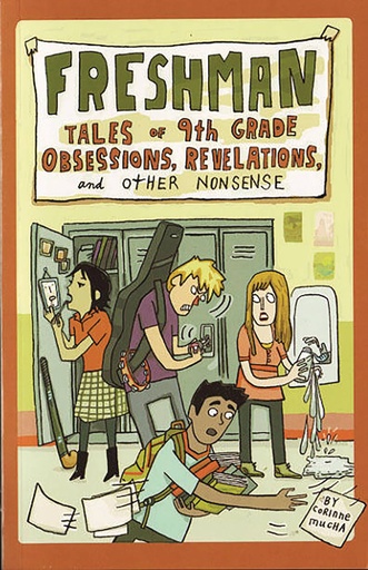 FRESHMAN TALES OF 9TH GRADE