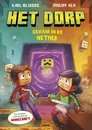 Het Dorp 2 Gevaar in de Nether