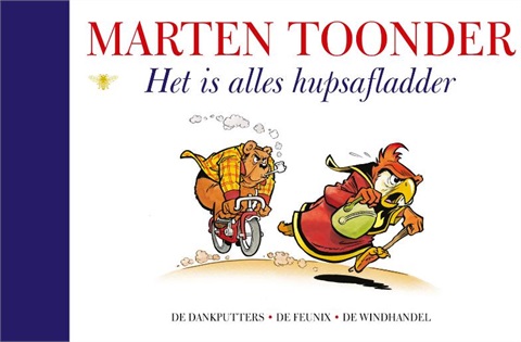 Bommel Blauwe Reeks 25 Het is alles hupsafladder