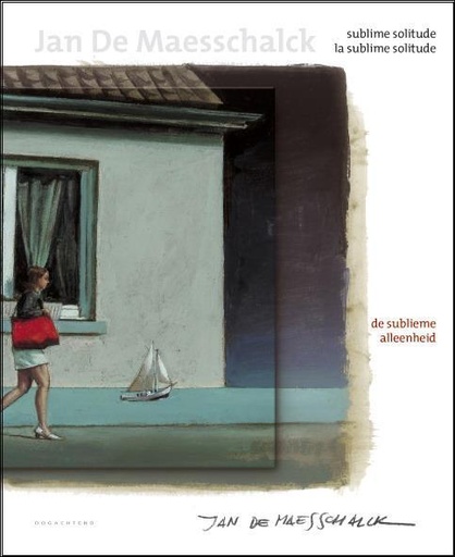 [9789077549216] Jan De Maesschalck - De Sublieme Alleenheid