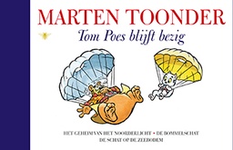 Bommel Blauwe Reeks 05 Tom Poes blijft bezig