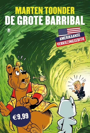 Marten Toonder Actueel - De grote Barribal (Trump)