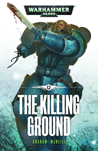 WARHAMMER 40K KILLING GROUND