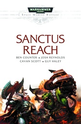 WARHAMMER 40K SANCTUS REACH