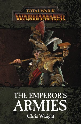 WARHAMMER TOTAL WAR EMPERORS ARMIES