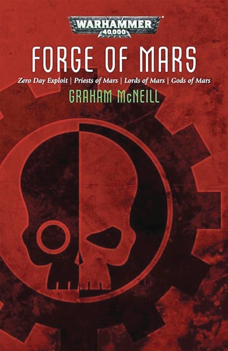 WARHAMMER 40K FORGES OF MARS OMNIBUS